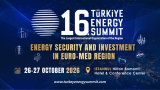 A New Energy Balance to Be Discussed in Istanbul: Security, Investment and Cooperation